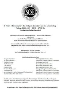 Der Sportclub SC Sylvia Ebersdorf lädt alle herzlich zum Hallenmasters 2023 um den Finori-Cup ein…..